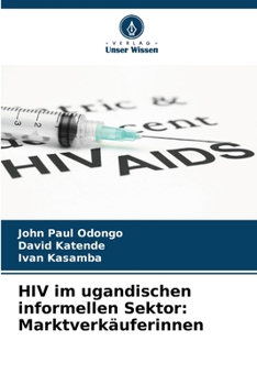 Paperback HIV im ugandischen informellen Sektor: Marktverkäuferinnen [German] Book