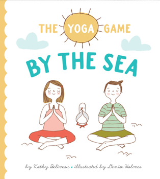 Hardcover The Yoga Game by the Sea Book