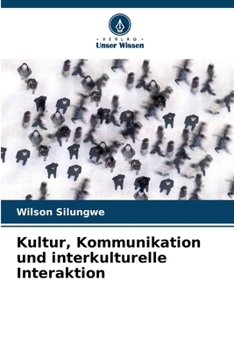 Paperback Kultur, Kommunikation und interkulturelle Interaktion [German] Book