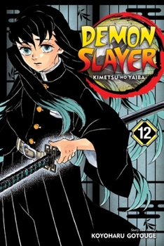 Paperback Demon Slayer: Kimetsu No Yaiba, Vol. 12 Book