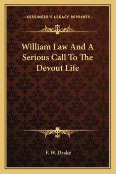 Paperback William Law And A Serious Call To The Devout Life Book