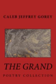 Paperback The Grand: Poetry Collection Book