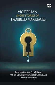 Victorian Short Stories Of Troubled Marriages