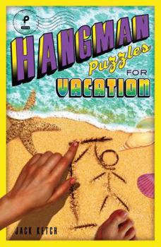 Paperback Hangman Puzzles for Vacation: Volume 5 Book