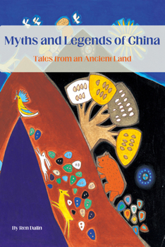 Myths and Legends of China