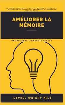 Paperback Améliorer La Mémoire [French] Book