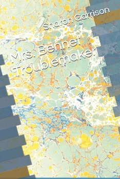 Paperback Mrs. Bennet Troublemaker Book