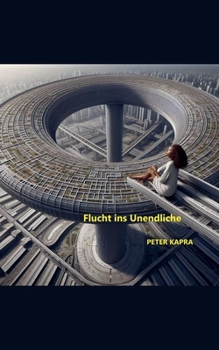 Paperback Flucht ins Unendliche [German] Book