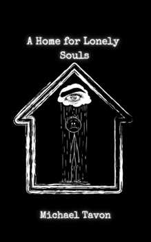 Paperback A Home For Lonely Souls: Poems for your Mental Health Book