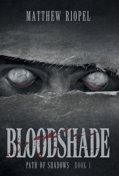 Bloodshade (Path of Shadows)