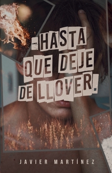Paperback Hasta que deje de llover [Spanish] Book