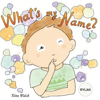 Paperback What's my name? RYLAN Book