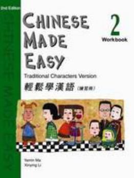 Paperback CHINESE MADE EASY WORKBOOK 2 - TRADITIONAL (2ND EDITION) Book