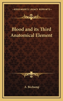 Hardcover Blood and its Third Anatomical Element Book