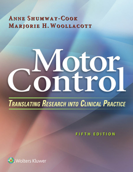 Hardcover Motor Control: Translating Research Into Clinical Practice Book