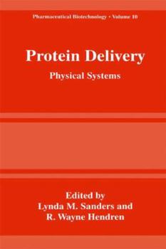 Paperback Protein Delivery: Physical Systems Book