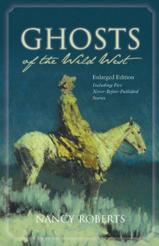Paperback Ghosts of the Wild West Book
