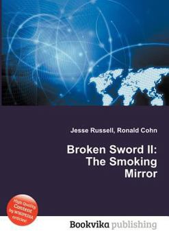 Paperback Broken Sword II: The Smoking Mirror Book