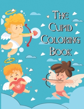 Paperback The Cupid Coloring Book