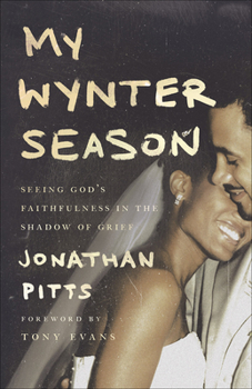 Paperback My Wynter Season: Seeing God's Faithfulness in the Shadow of Grief Book