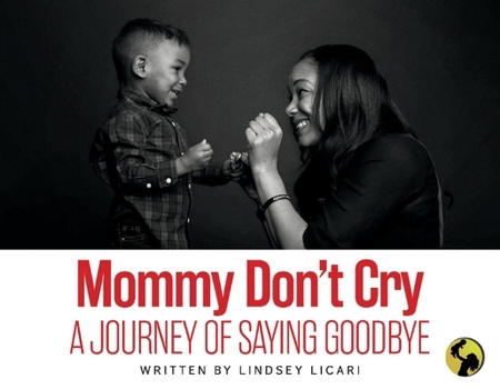 Paperback Mommy Don't Cry: Volume 1 Book