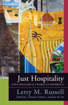 Paperback Just Hospitality: God's Welcome in a World of Difference Book