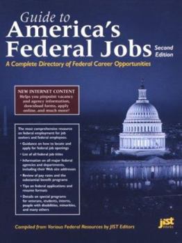 Paperback Guide to America's Federal Jobs: A Complete Directory of Federal Career Opportunities Book