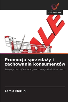 Paperback Promocja sprzedaży i zachowania konsumentów [Polish] Book