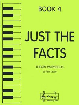 Cover for "Just the Facts - Theory Workbook - Book 4"