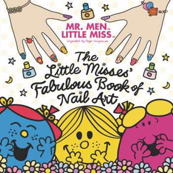 Paperback The Little Misses' Fabulous Book of Nail Art Book