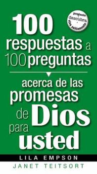 Paperback 100 Respuestas a 100 Preguntas- Promesas de Dios Para Usted [Spanish] Book