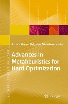 Paperback Advances in Metaheuristics for Hard Optimization Book