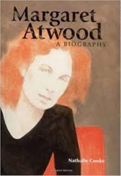 Hardcover Margaret Atwood: A Biography Book