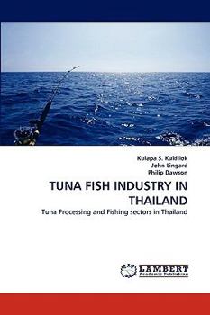 Paperback Tuna Fish Industry in Thailand Book