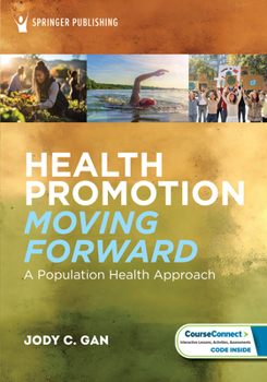 Paperback Health Promotion Moving Forward: A Population Health Approach Book
