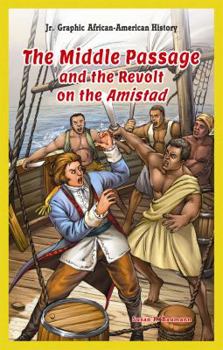 Library Binding The Middle Passage and the Revolt on the Amistad Book