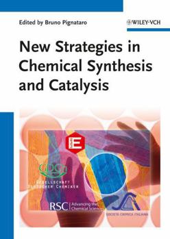 Hardcover New Strategies in Chemical Synthesis and Catalysis Book