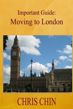 Paperback Important Guide: Moving to London Book