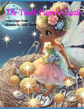 Paperback The Tooth Fairy's Castle Book