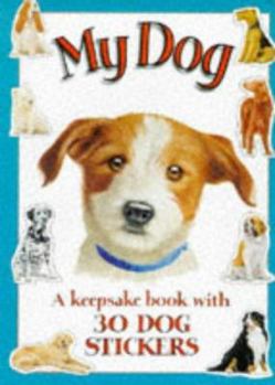 Paperback My Dog [With Thirty] Book