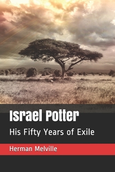 Paperback Israel Potter: His Fifty Years of Exile Book