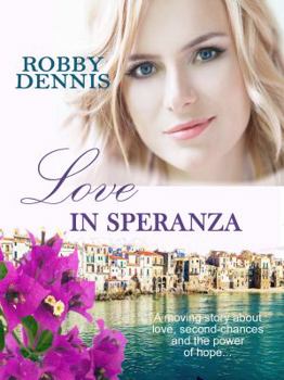 Paperback Love In Speranza Book