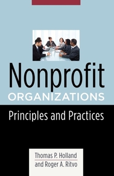 Nonprofit Organizations: Principles & Practices (Foundations of Social Work Knowledge Series) - Book  of the Foundations of Social Work Knowledge Series
