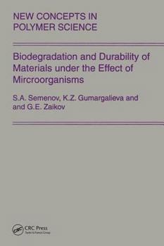 Hardcover Biodegradation and Durability of Materials Under the Effect of Microorganisms Book