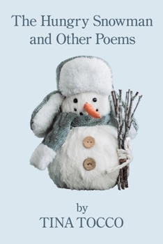 Paperback The Hungry Snowman and Other Poems Book
