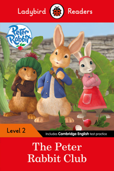 Paperback PETER RABBIT: THE PETER RABBIT CLUB (LB) Book