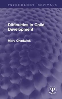 Hardcover Difficulties in Child Development Book