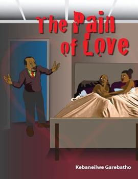 Paperback The Pain of Love: The Pain of Love Book