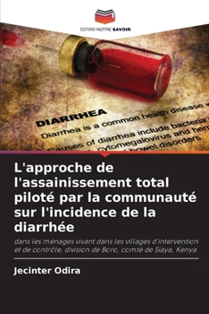 Paperback L'approche de l'assainissement total piloté par la communauté sur l'incidence de la diarrhée [French] Book