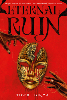 Eternal Ruin (Immortal Dark, 2)